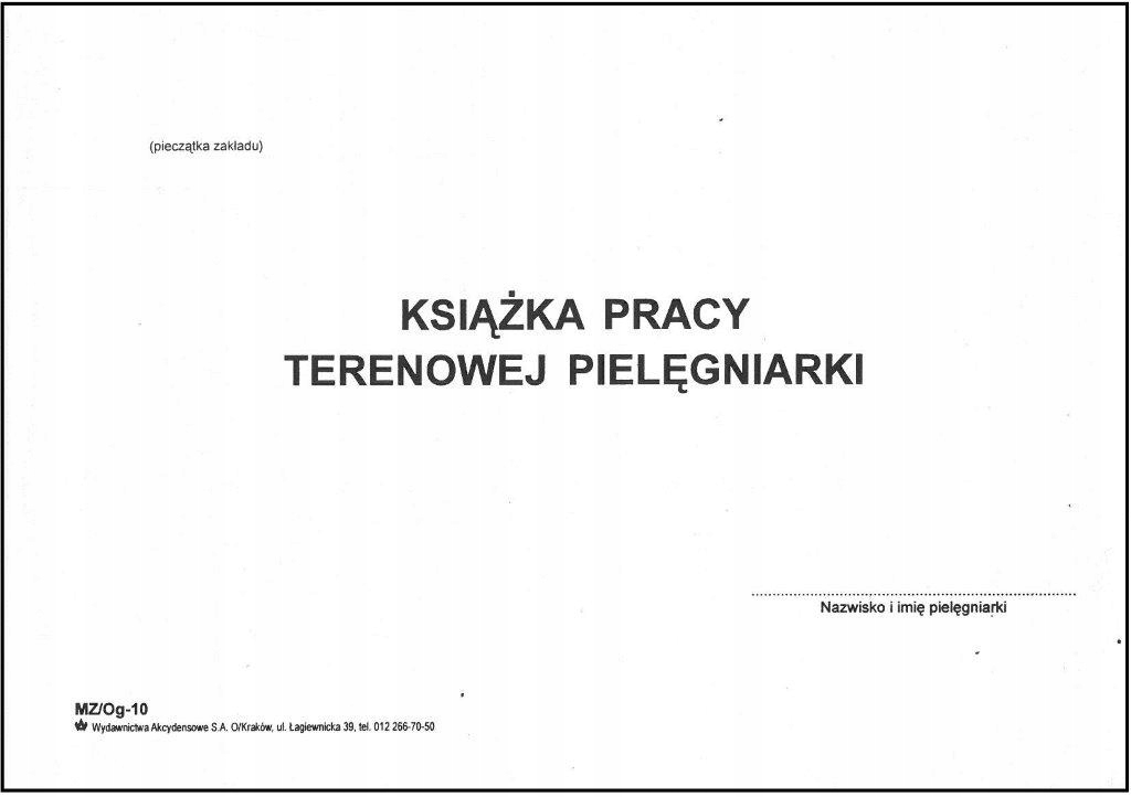 

Książka Pracy Terenowej Pielęgniarki