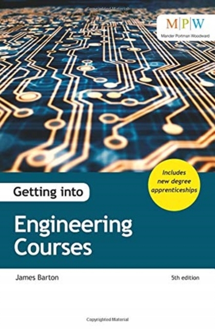 Getting into Engineering Courses JAMES BARTON