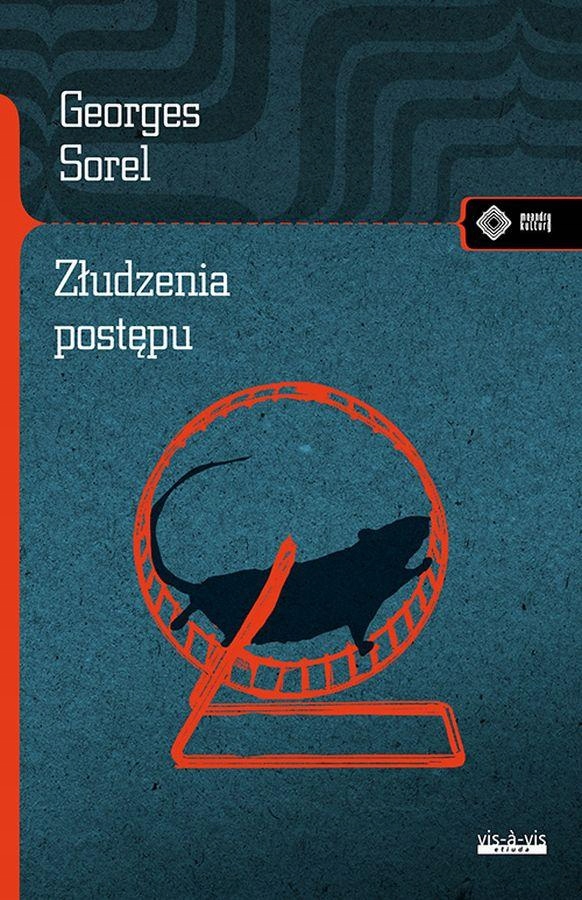 Złudzenia Postępu Wyd. 2, Georges Sorel
