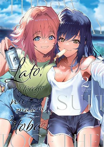 Lato, Którego Nie Znałam Z Tobą #2 Manga Nowy