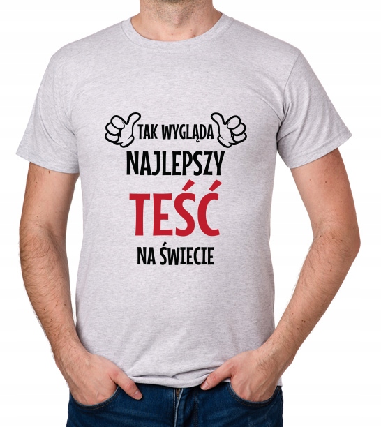 

koszulka Najlepszy Teść prezent