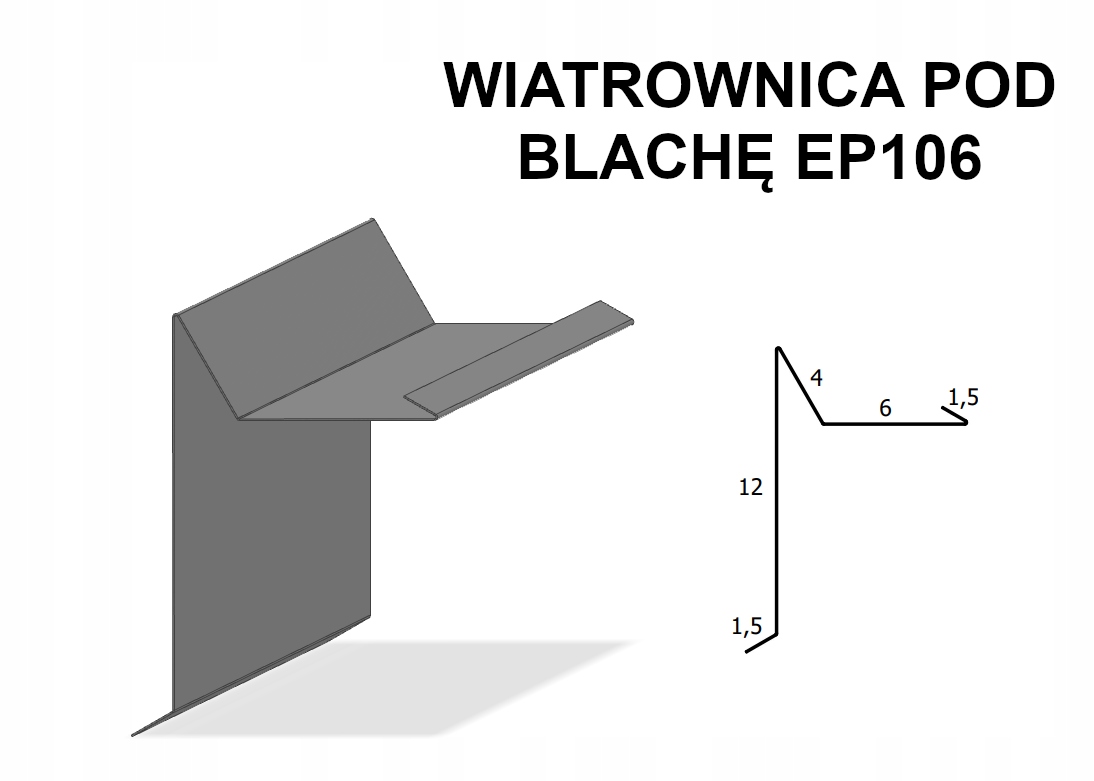 

Wiatrownica pod blachę EP106 Kolory, Ocynk 1mb