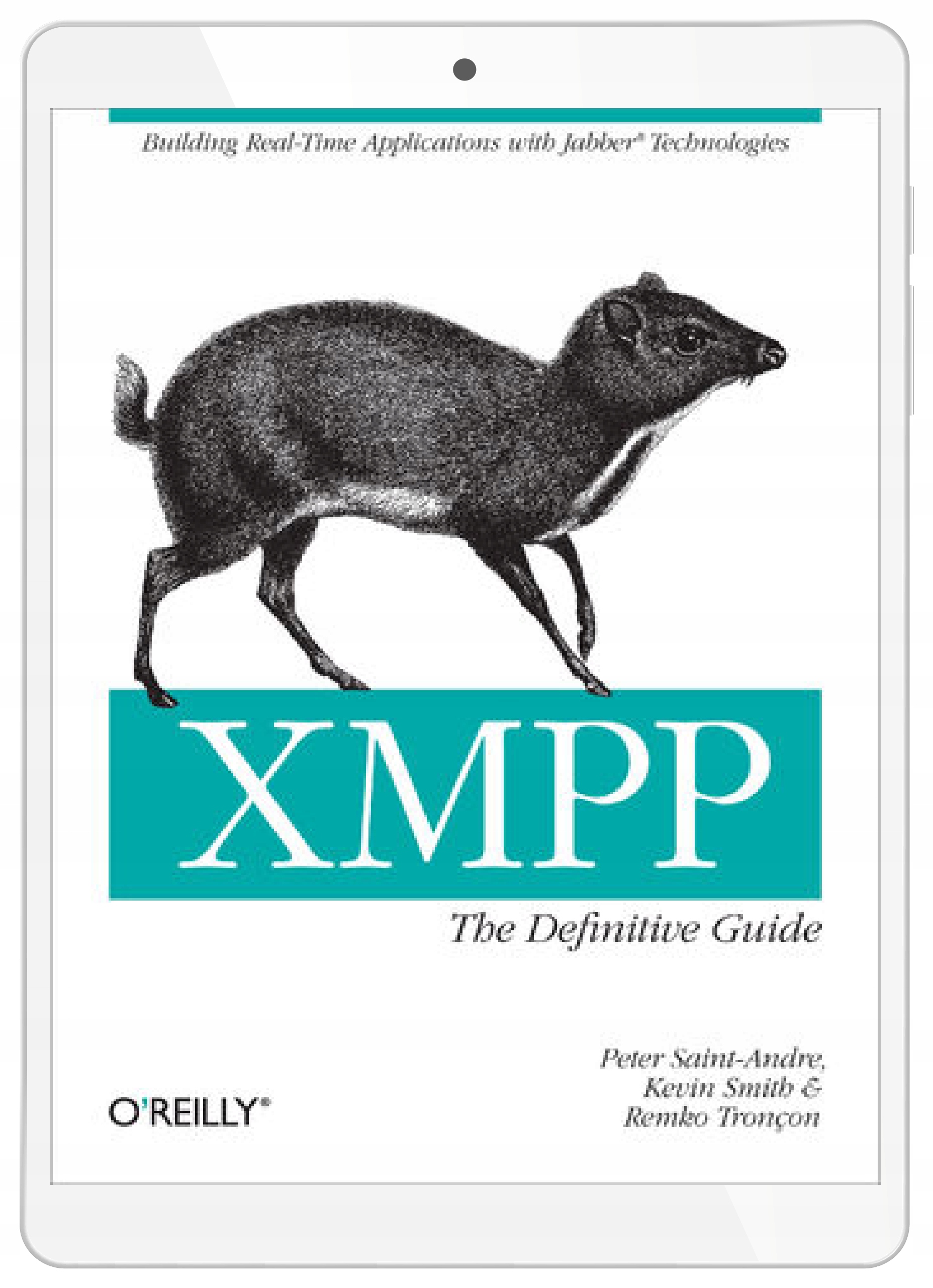 XMPP: The Definitive Guide. Building Real-Time