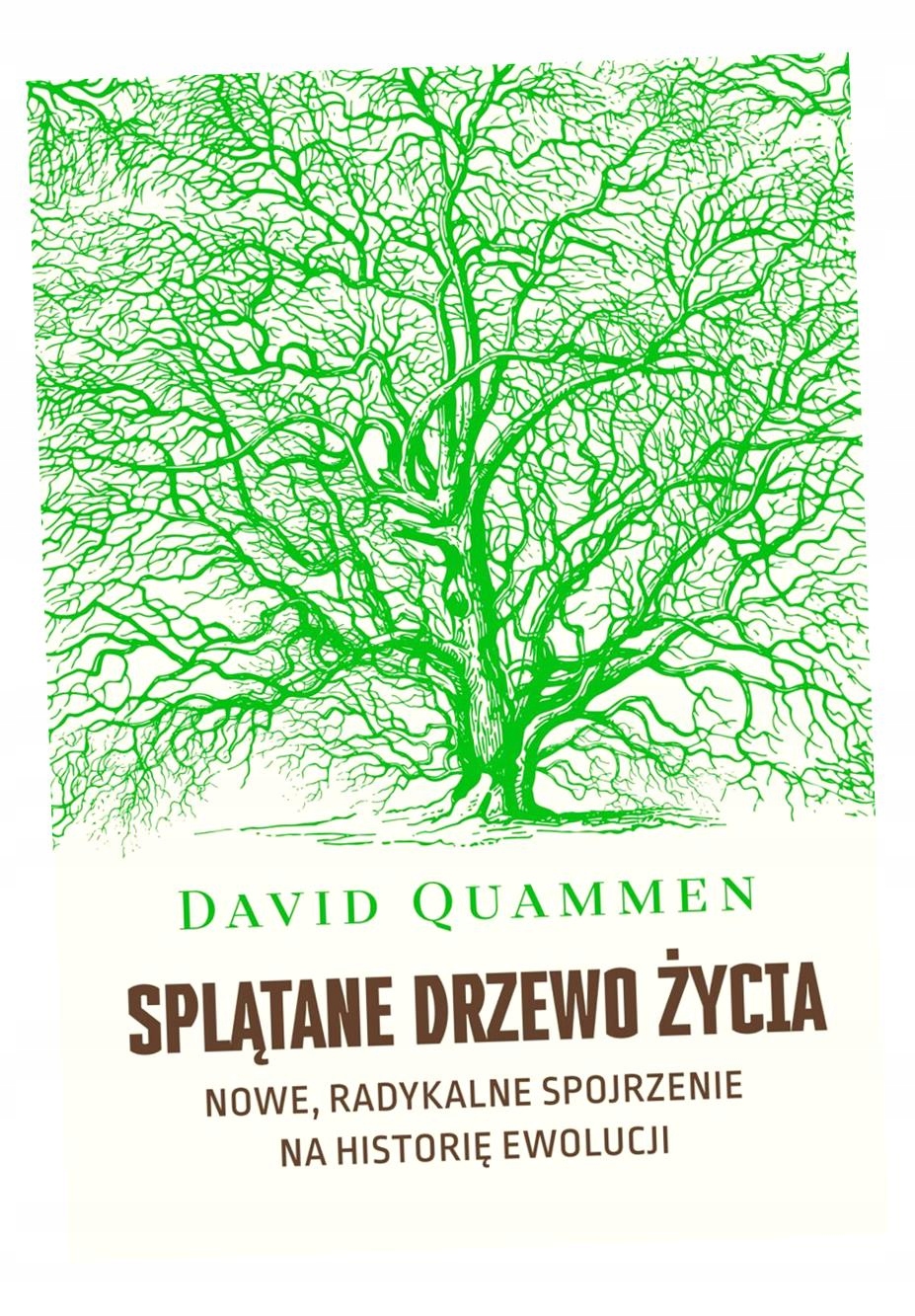 Splątane Drzewo Życia. Nowe, Radykalne Spojrzenie Na Teorię Ewolucji-Zdjęcie-0