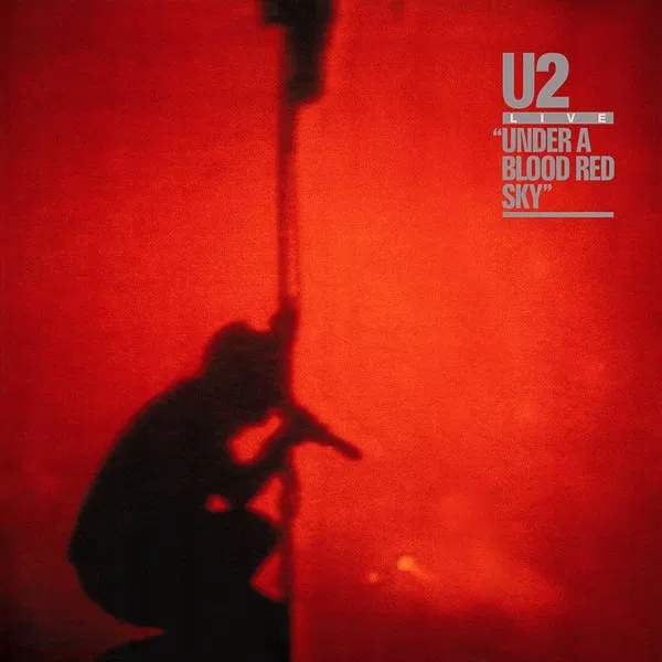 U2: Under A Blood Red Sky (Remastered) Vinyl (lp)