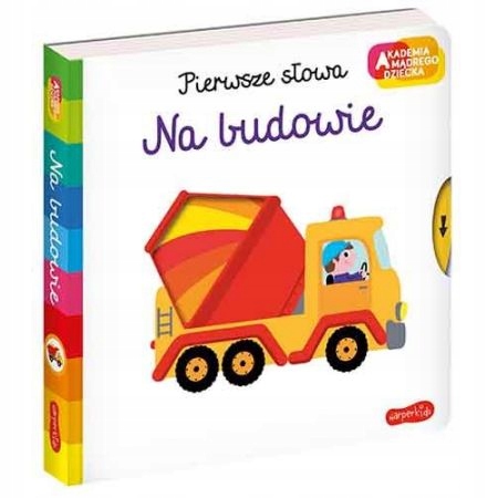 

Na budowie Akademia mądrego dziecka Nathalie Choux