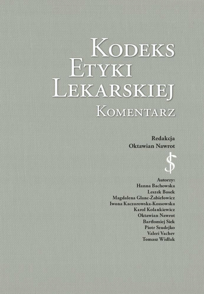 KODEKS ETYKI LEKARSKIEJ. KOMENTARZ