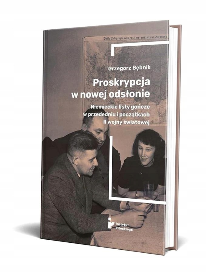 Proskrypcja W Nowej Odsłonie. Niemieckie Listy... Marcin Przegiętka-Zdjęcie-0