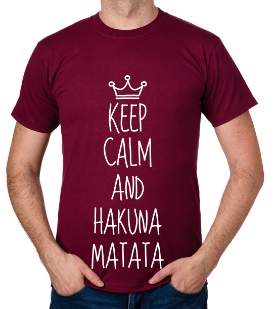 

koszulka Keep Calm And Hakuna Matata prezent