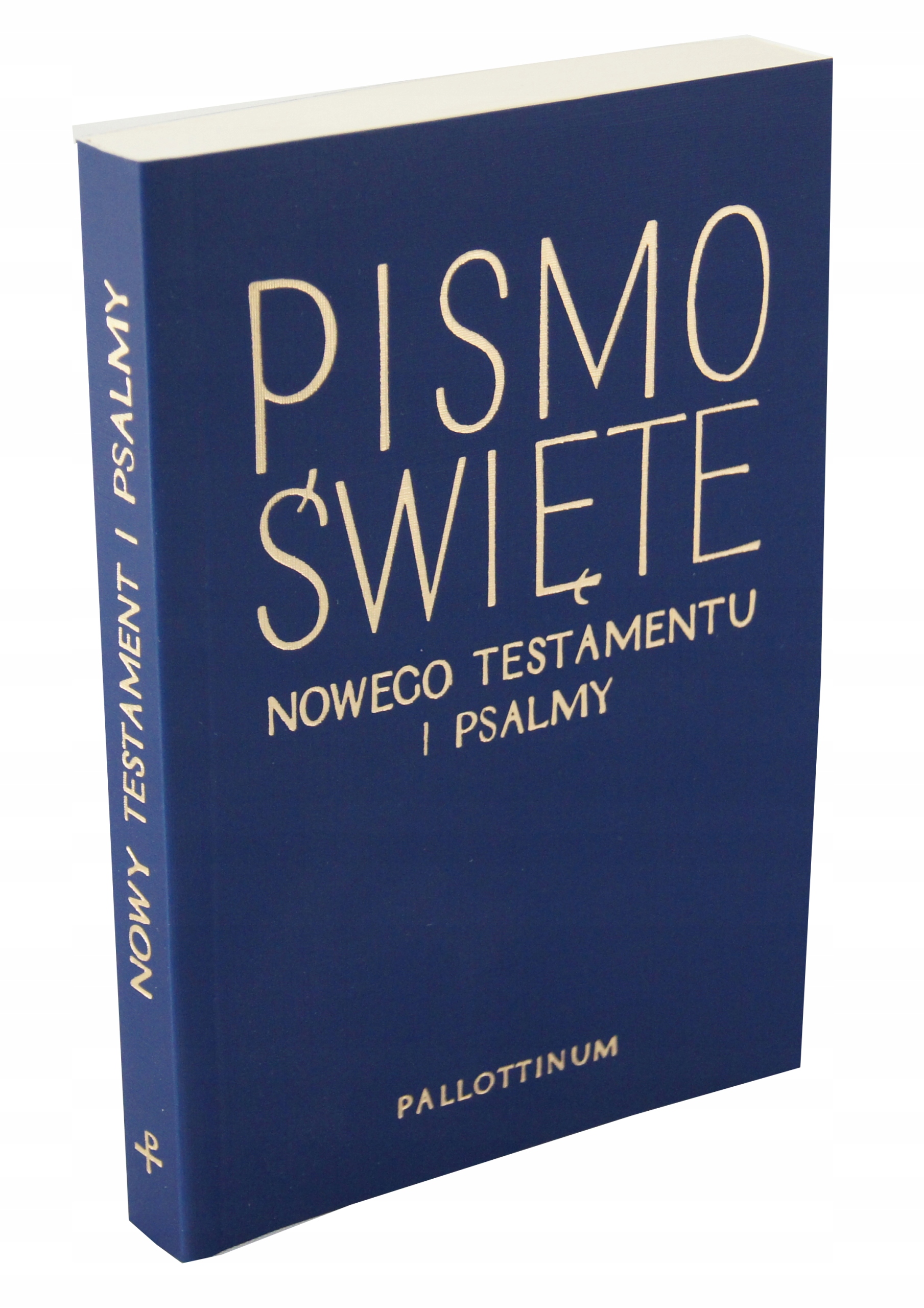 

Pismo Święte Nowego Testamentu I Psalmy małe
