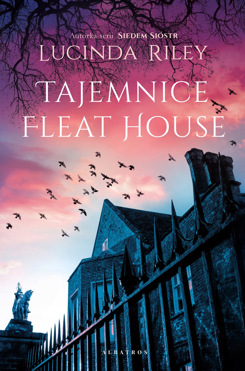 

Tajemnice Fleat House. Lucinda Riley