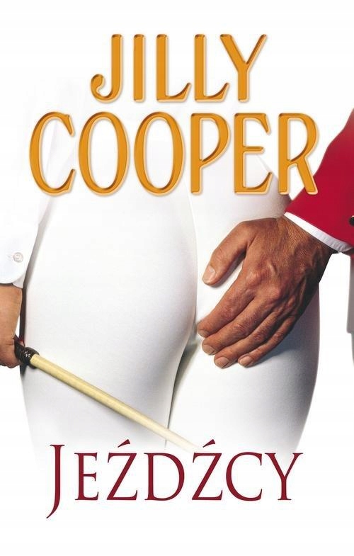 Jeźdźcy Jilly Cooper