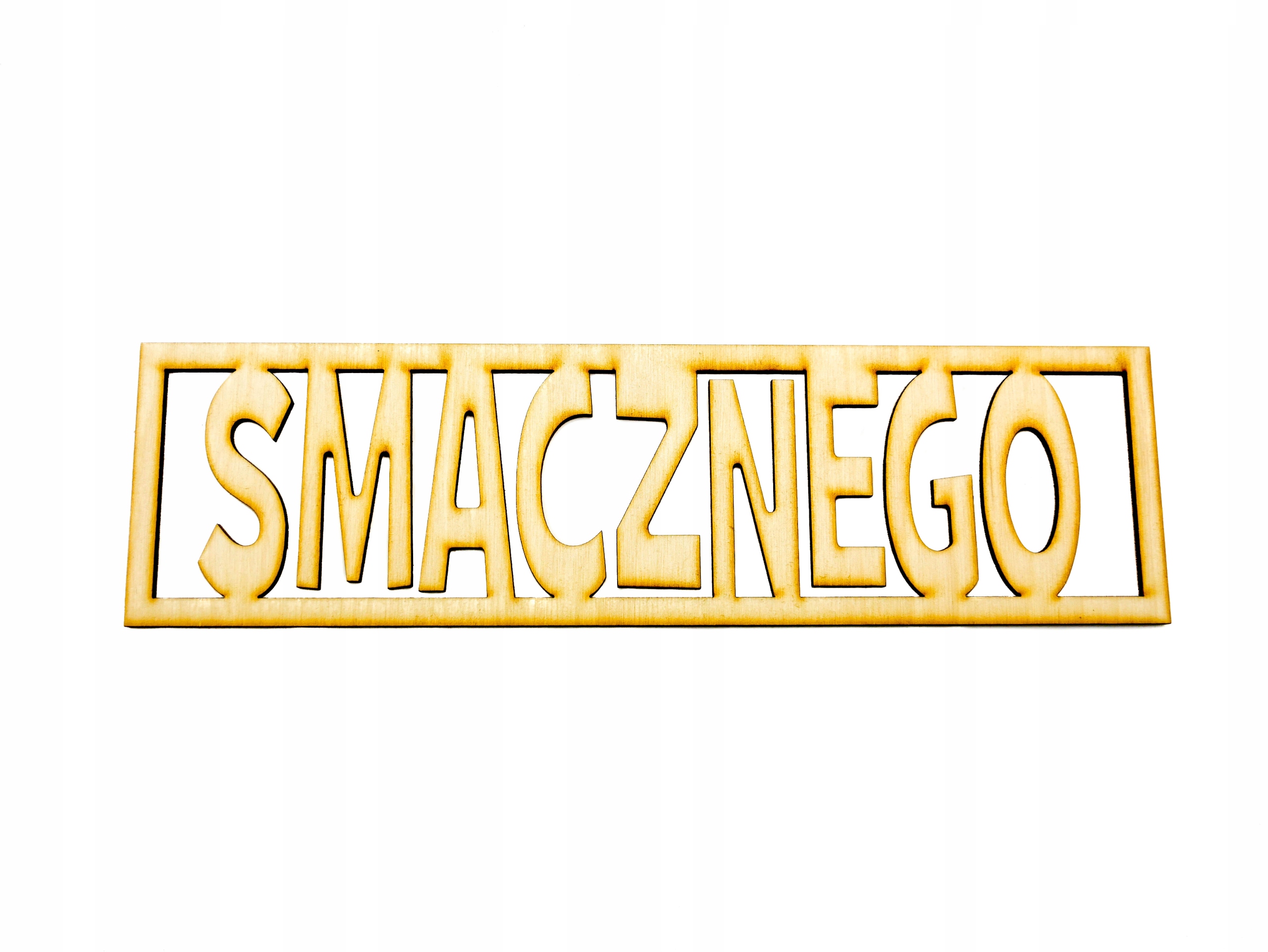 NAPIS WYCINANKA DEKOR SKLEJKA- Smacznego 27x7,5 cm Kod producenta MAN 02