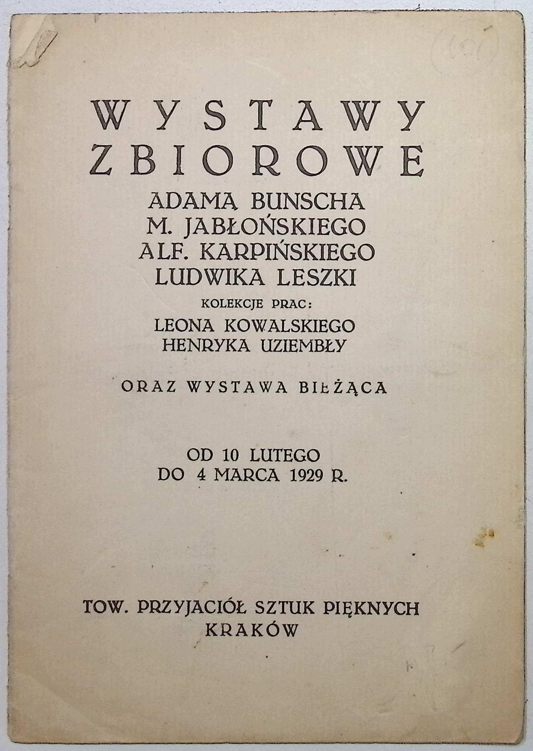 Wystawy zbiorowe Bunscha, Jabłońskiego, Karpińskiego, Leszki (1929 r.)