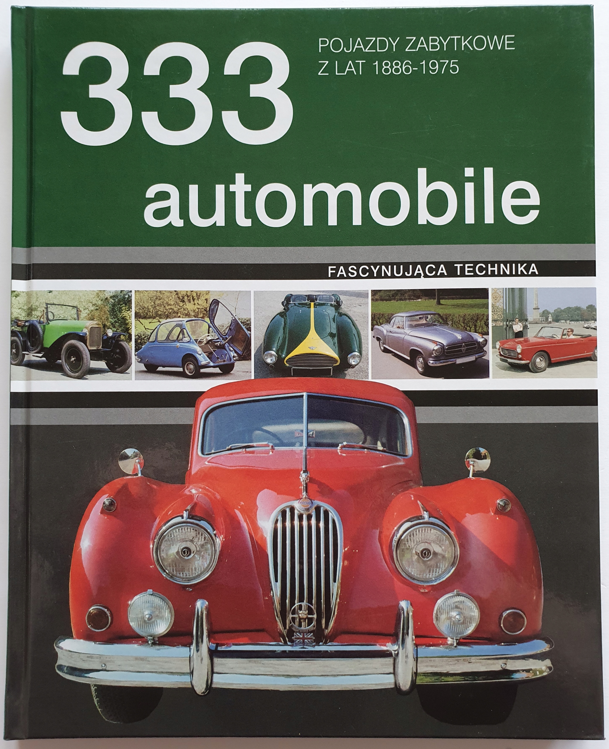 333 automobile. Pojazdy zabytkowe z lat 1886-1975