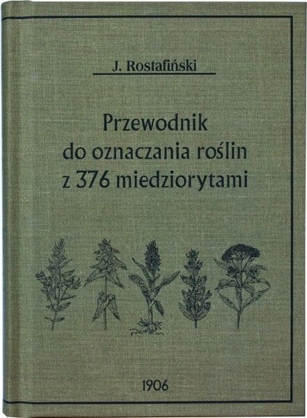 Przewodnik Do Oznaczania Roślin Józef Rostafiński (folia)