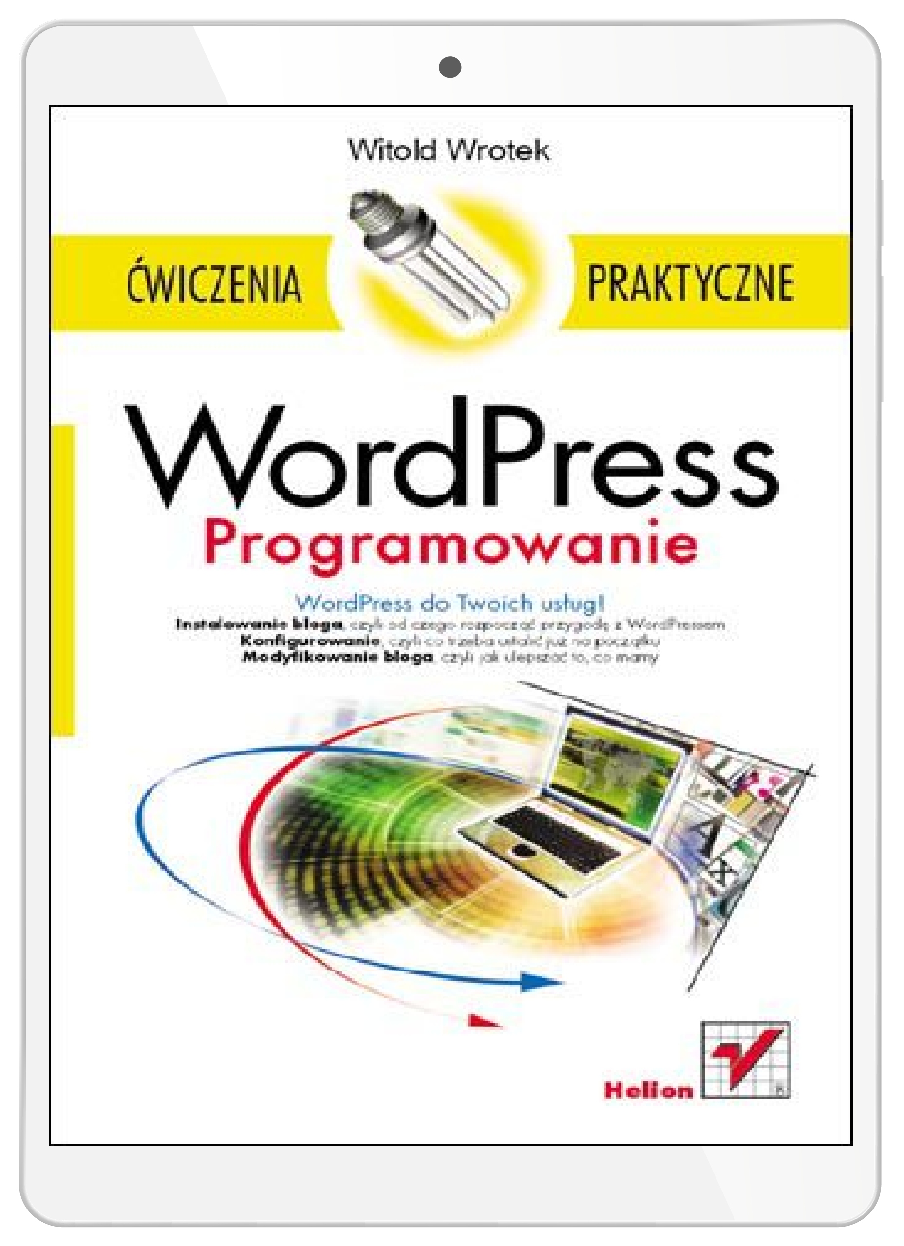 WordPress. Programowanie. Ćwiczenia praktyczne
