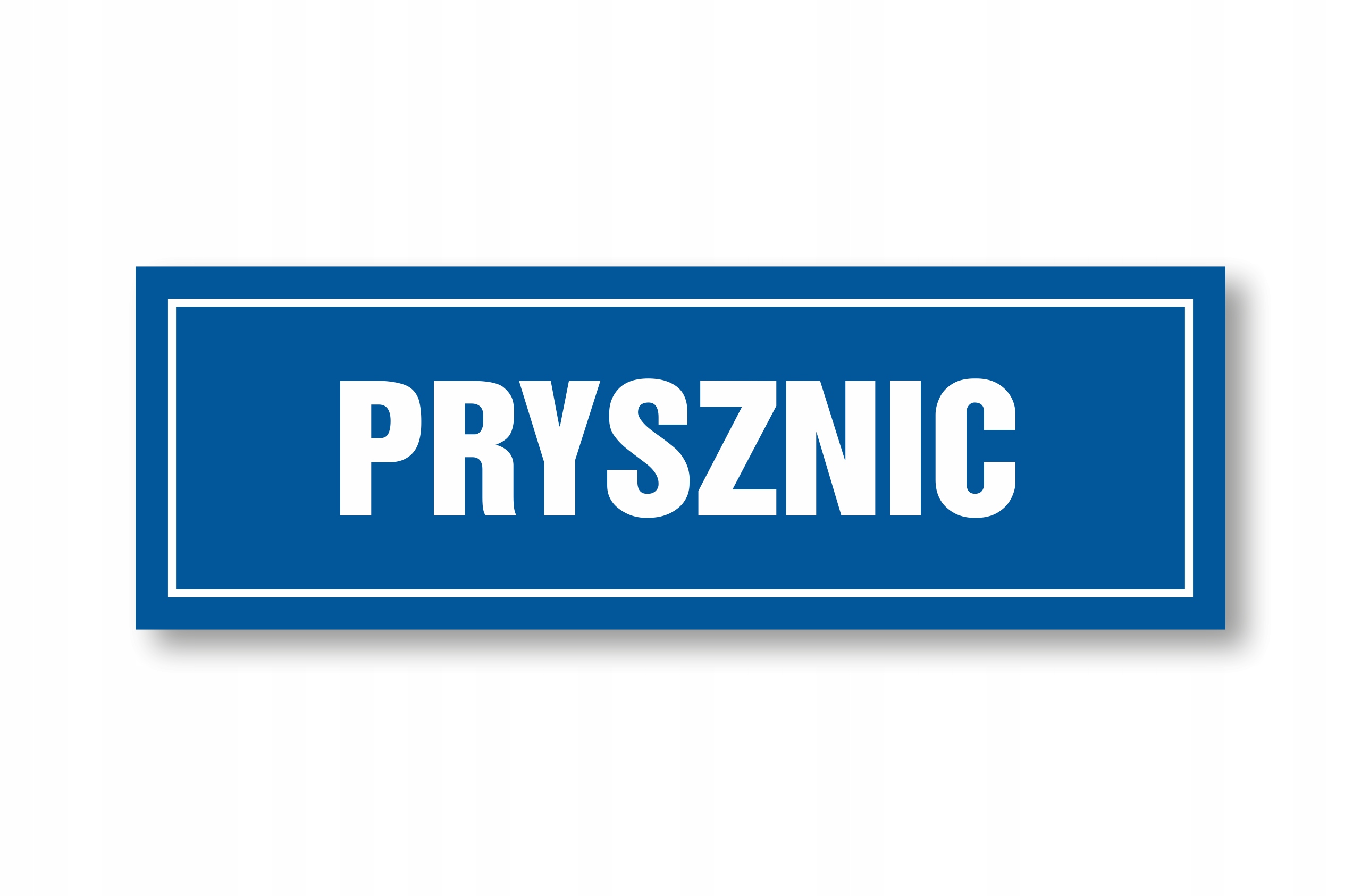 

Tabliczka Prysznic 30x10cm Pcv 1mm Uv