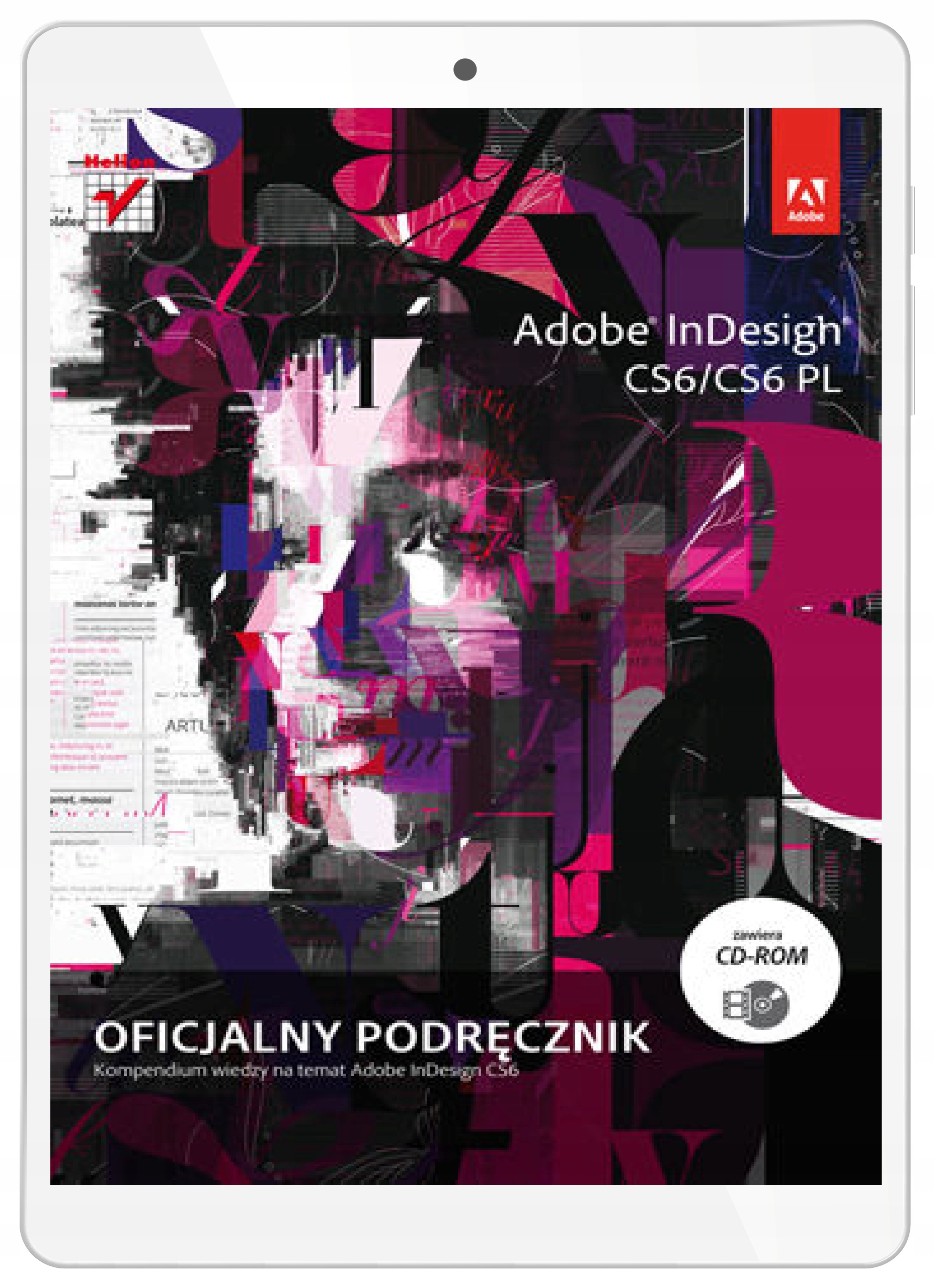 Adobe InDesign CS6/CS6 PL. Oficjalny podręcznik