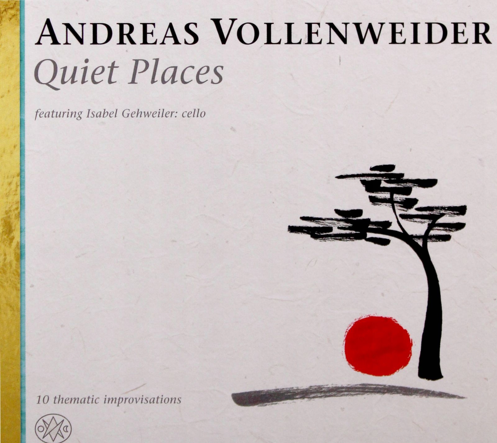

Andreas Vollenweider: Quiet Places (digipack) (CD)