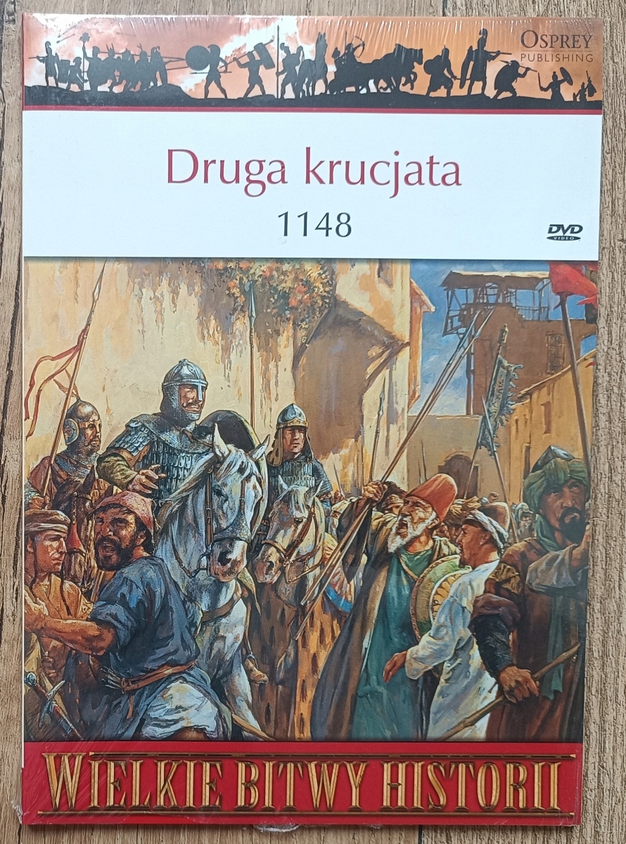 David Nicolle Druga krucjata 1148 seria Wielkie Bitwy Historii