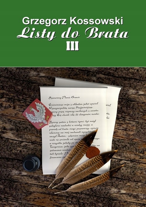 LISTY DO BRATA III GRZEGORZ KOSSOWSKI EBOOK