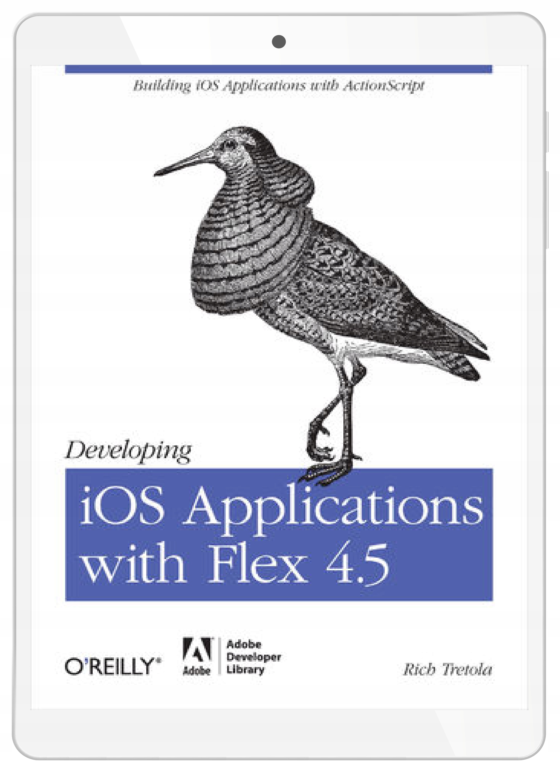 Developing iOS Applications with Flex 4.5