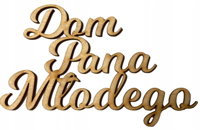 

Dekor Napis Ozdoba Dom Pana Młodego 20x13cm Ślub