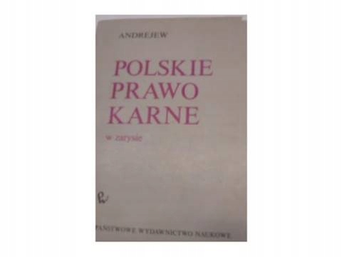 Polskie Prawo Karne - Andrejew