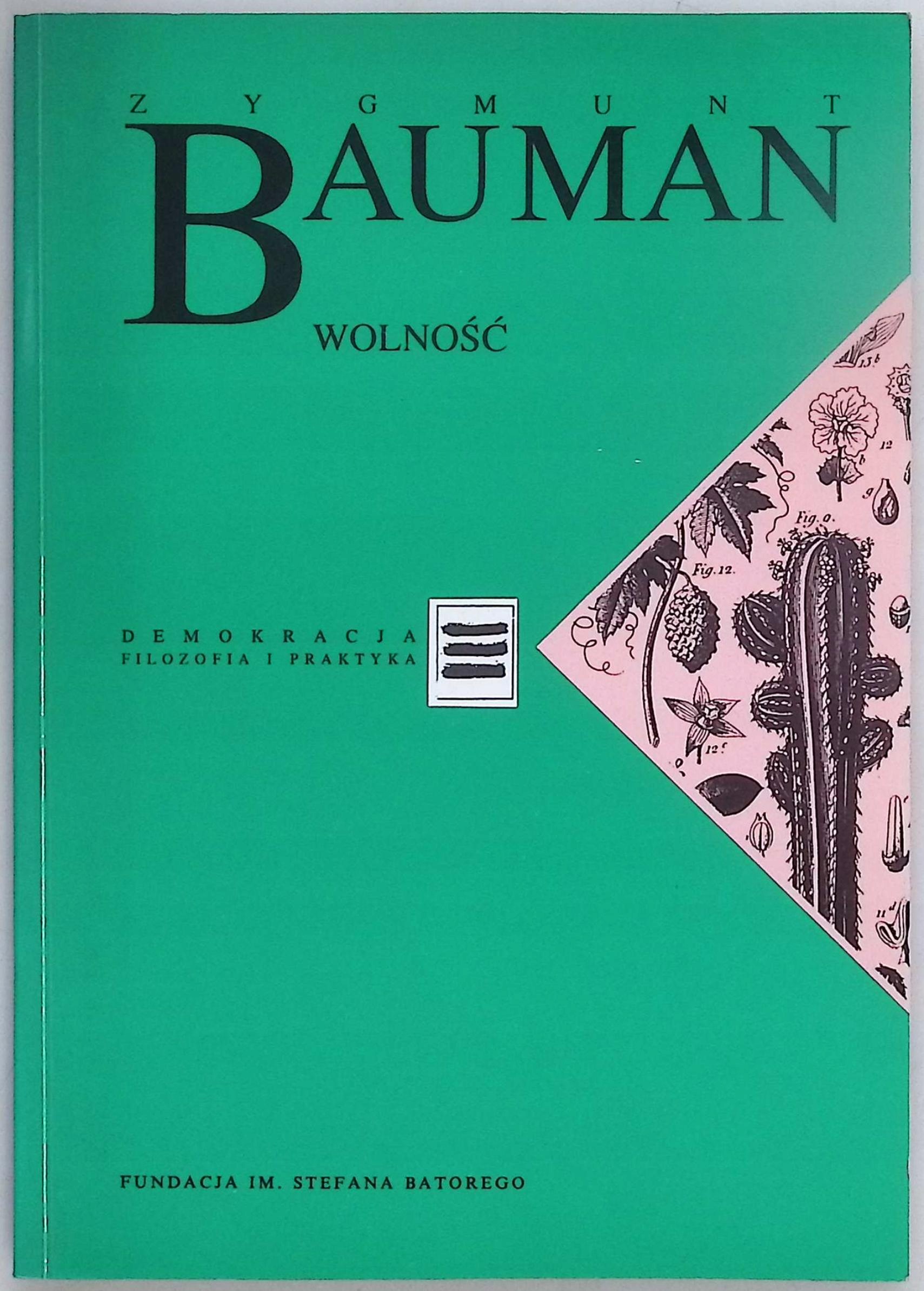 Wolność Zygmunt Bauman