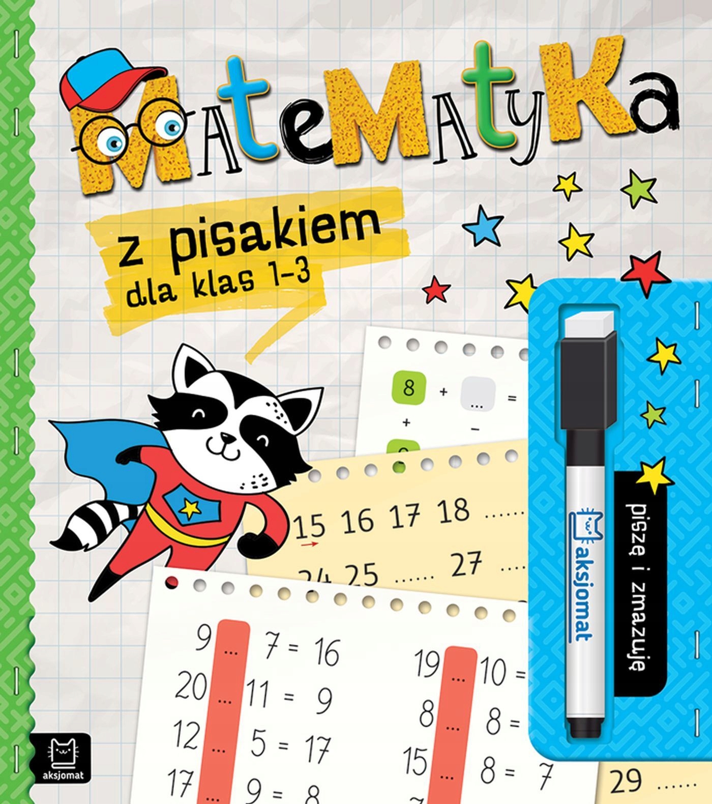 

Piszę I Zmazuję Matematyka Sp 1-3 Aksjomat