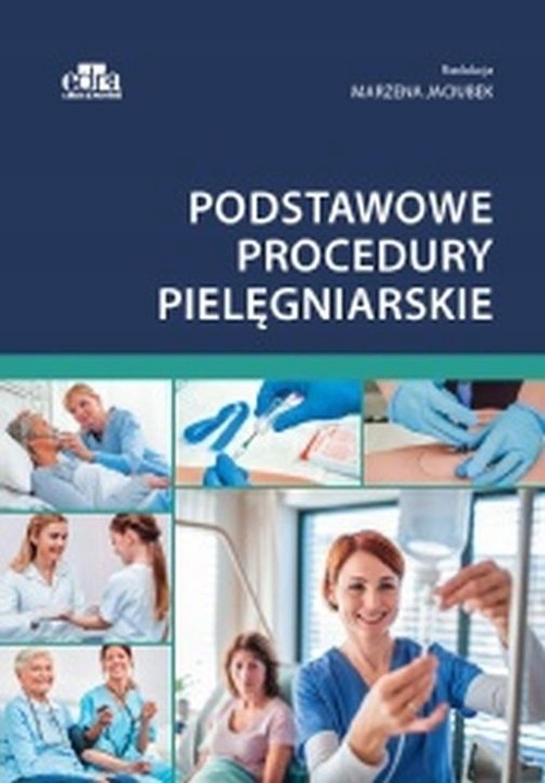 

Podstawowe procedury pielęgniarskie