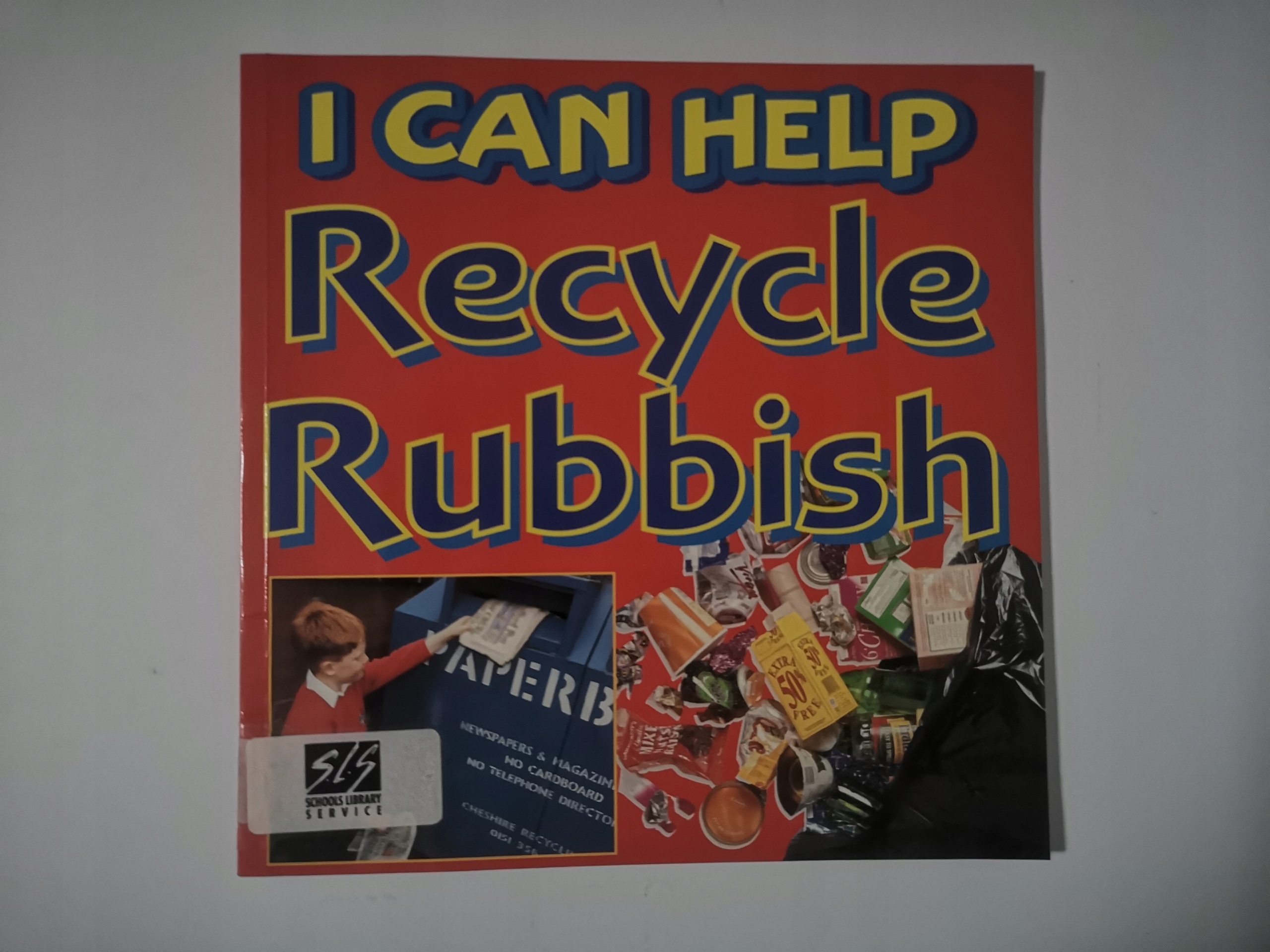 Recycle Rubbish (I Can Help)