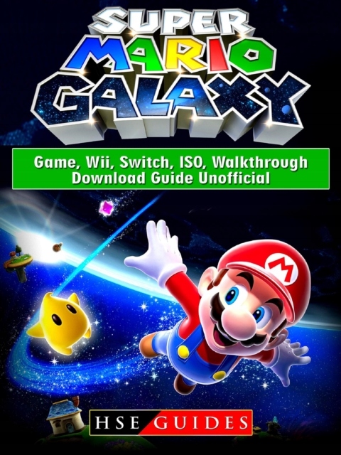 Super Mario Galaxy Game, Wii, Switch, ISO, Walkthr Nośnik ebook