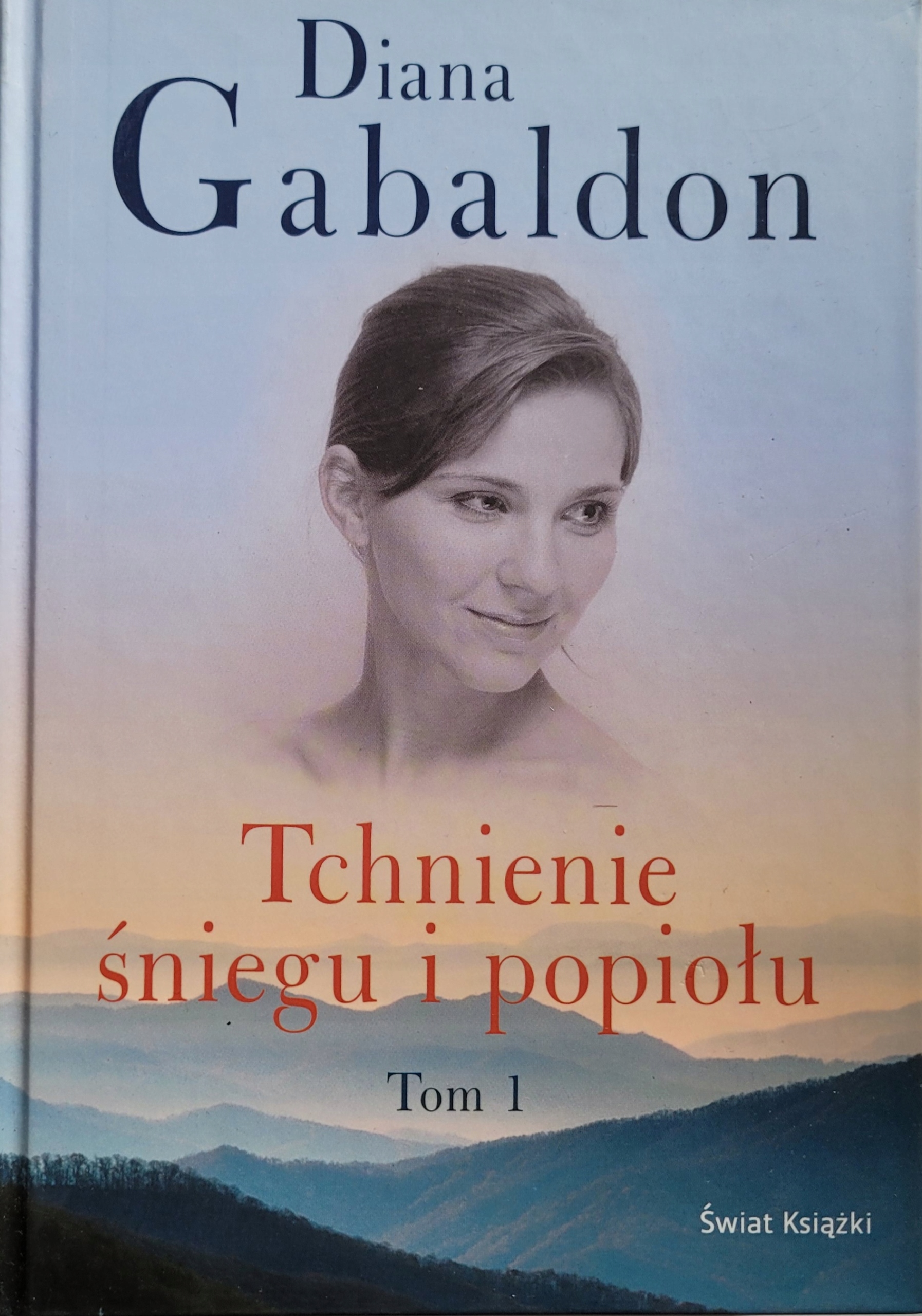 Tchnienie śniegu i popiołu tom 1 Diana Gabaldon