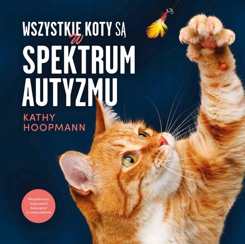 

Wszystkie koty są w spektrum autyzmu