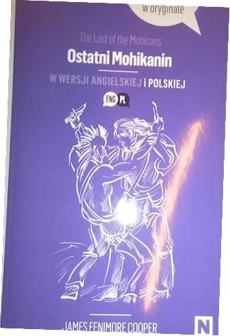 Ostatni Mohikanin - James Fenimore Cooper