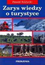 Zarys Wiedzy O Turystyce Paweł Różycki