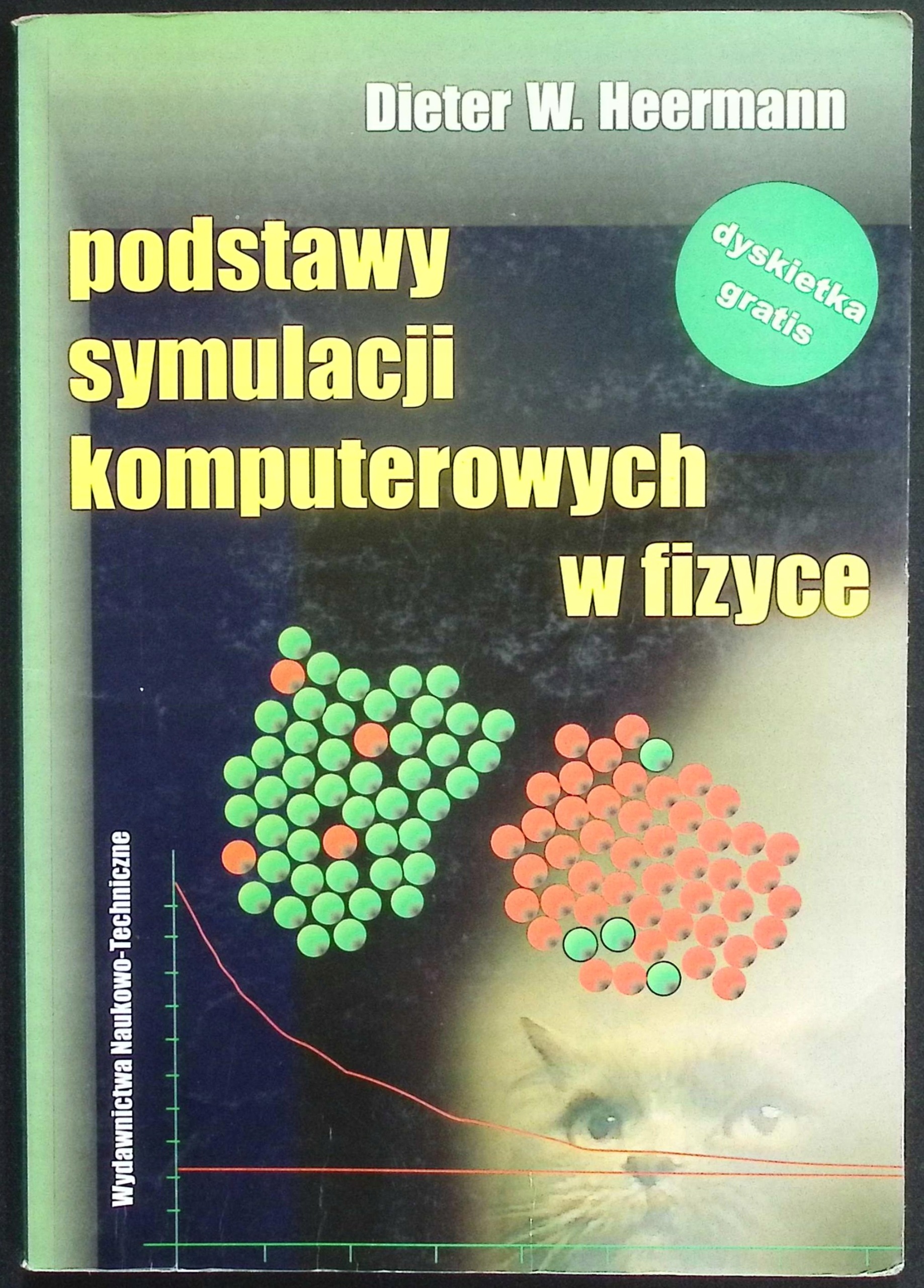 Podstawy symulacji komputerowych w fizyce Dieter W. Heermann