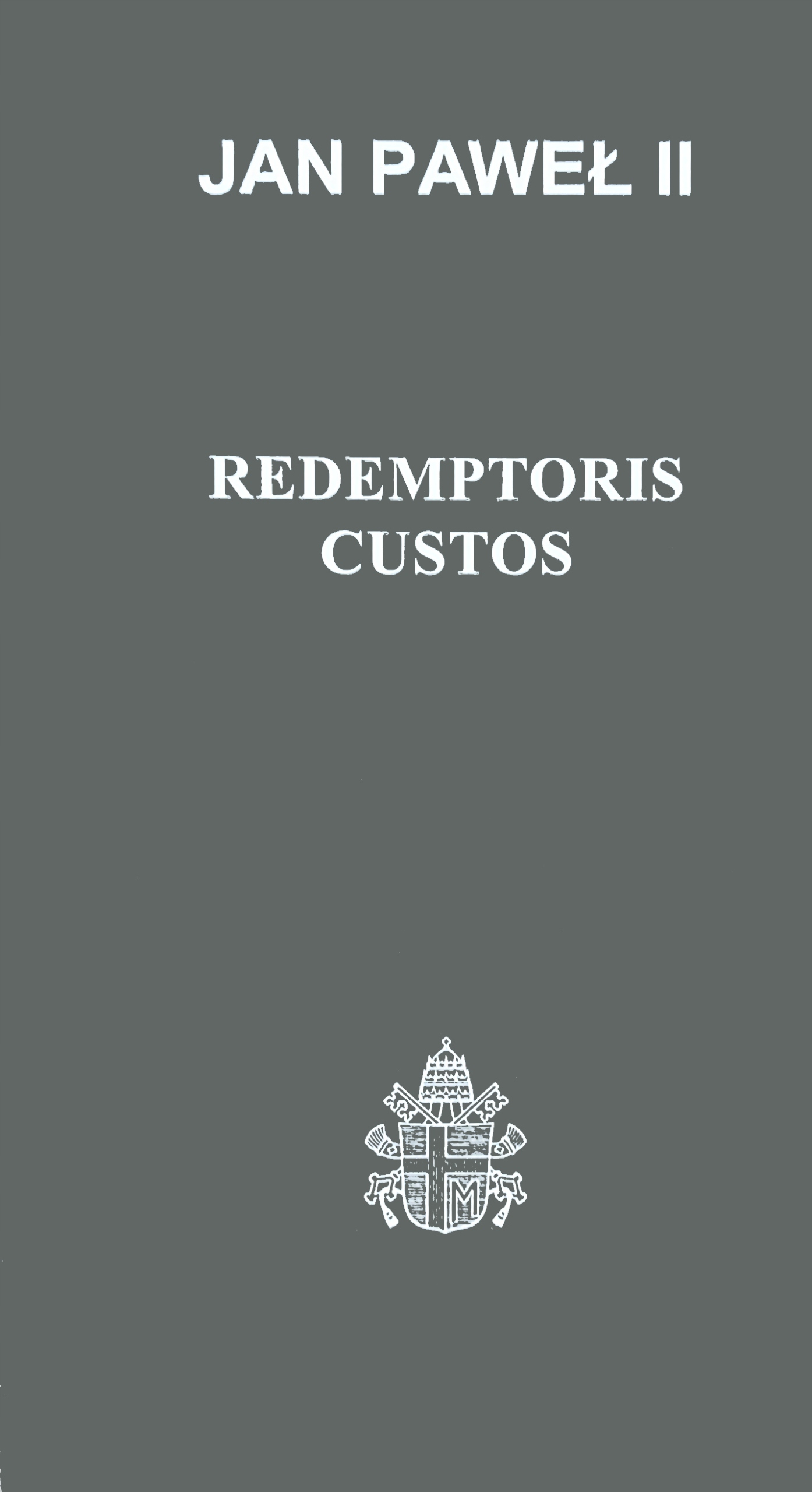Redemptoris Custos Jan Paweł II