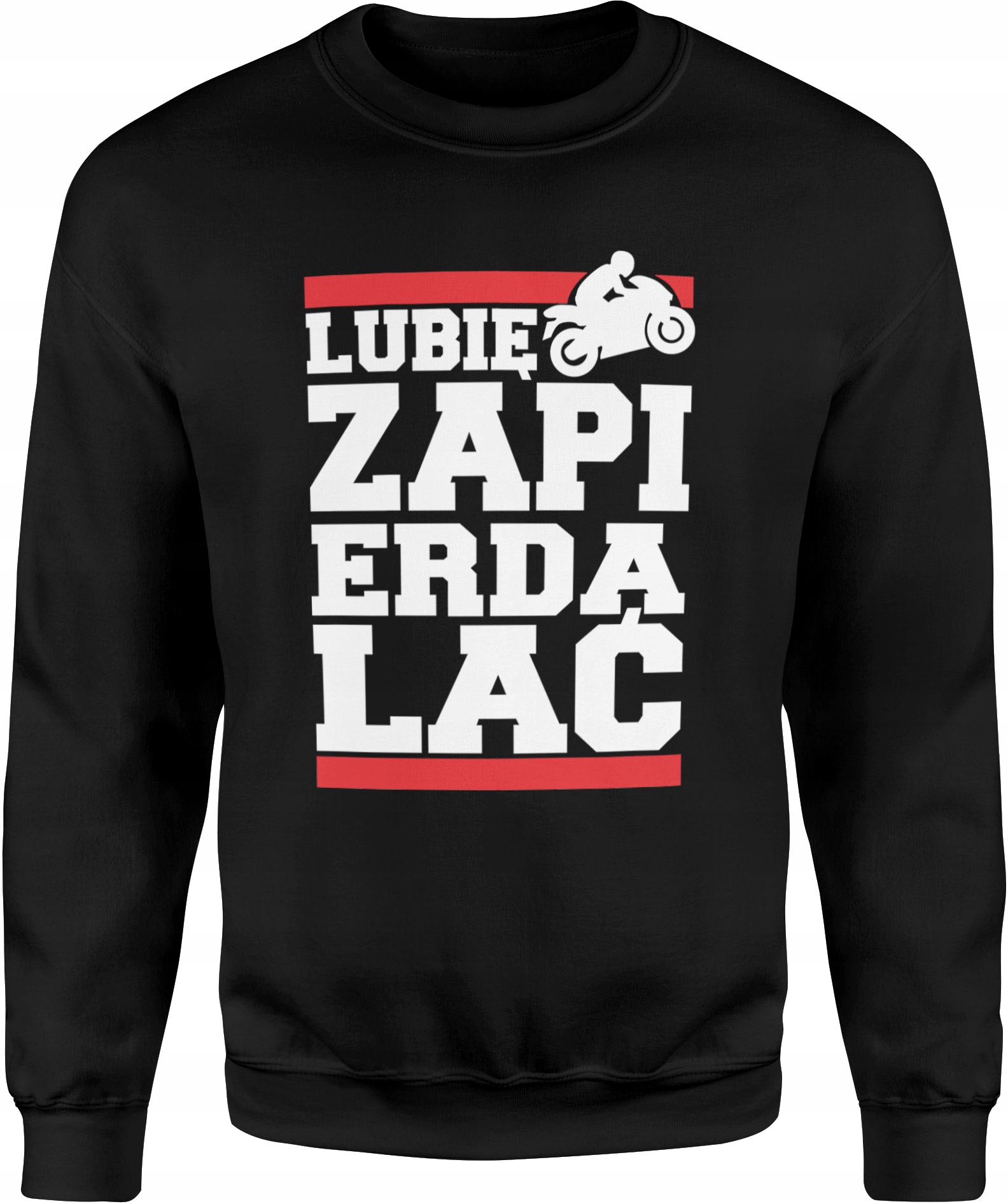 

Męska Bluza Bawełniana Lubię Zapierdalać Rozm. L