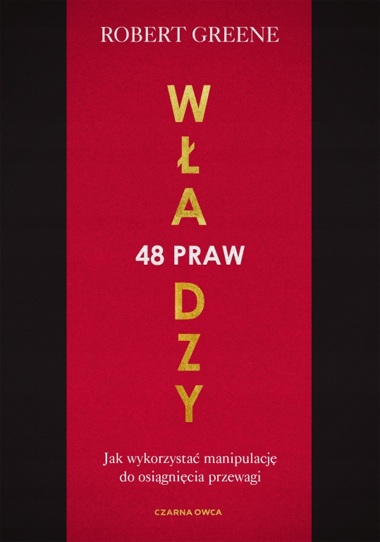

48 praw władzy Robert Greene