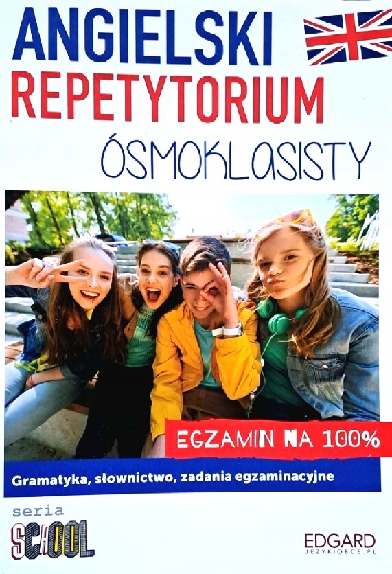 Angielski Repetytorium ósmoklasisty EDGARD