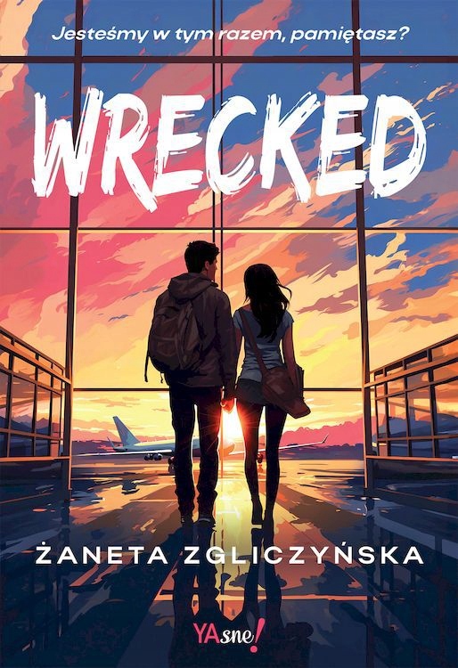 WRECKED - Żaneta Zgliczyńska (KSIĄŻKA)