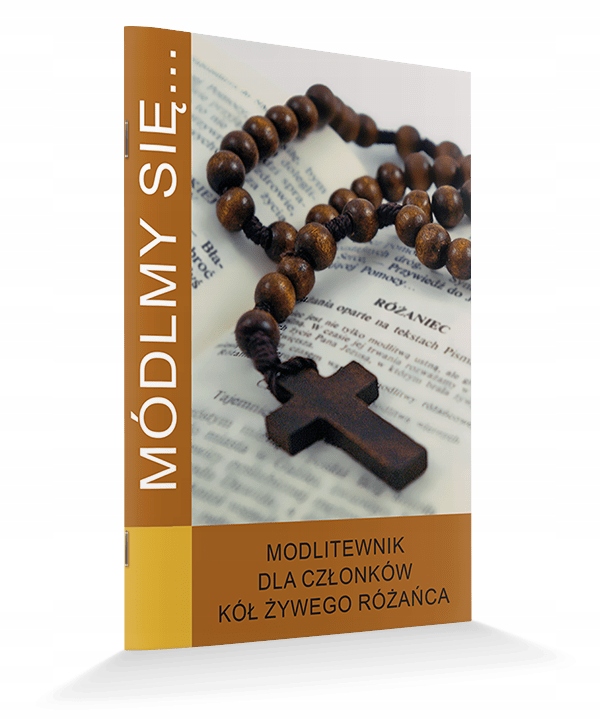 

Modlitewnik dla członków kół żywego różańca