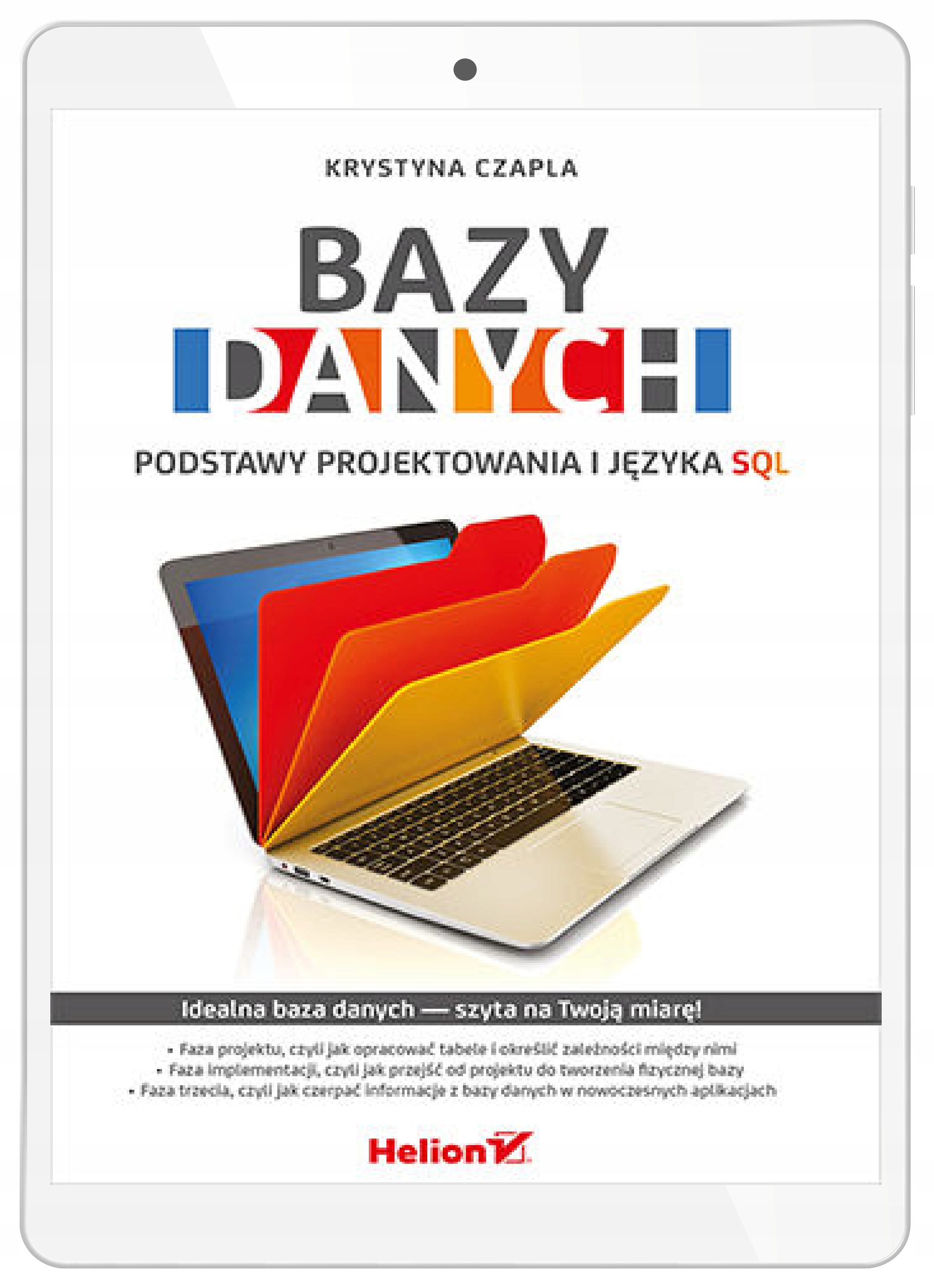 Bazy danych. Podstawy projektowania i języka SQL