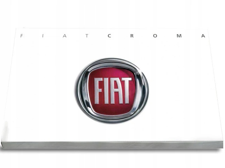

Fiat Croma 2007 2011 Instrukcja Obsługi
