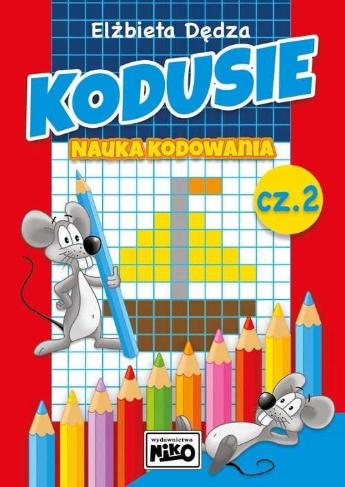 Kodusie Nauka kodowania Część 2 Elżbieta Dędza-Zdjęcie-0