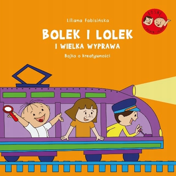 

Bolek i Lolek i wielka wyprawa Liliana Fabisińska