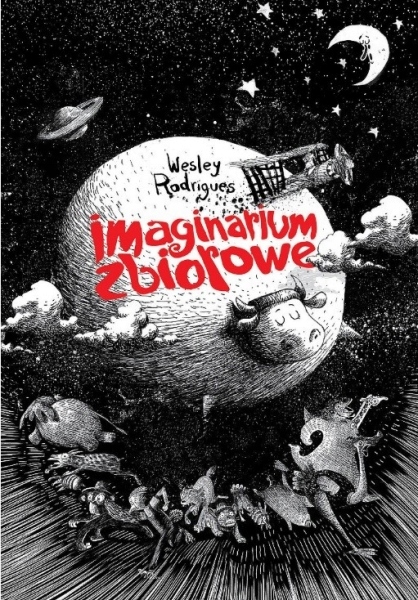 Imaginarium zbiorowe Wesley Rodrigues